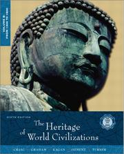 Cover of: The Heritage of World Civilizations, Volume B: From 1300 to 1800 (6th Edition)