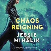 Cover of: Chaos Reigning by Jessie Mihalik