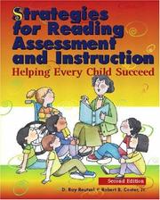 Cover of: Strategies for Reading Assessment and Instruction by D. Ray Reutzel, Robert B. Cooter, D. Ray Reutzel, Robert B. Cooter