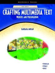 Cover of: Crafting Multimedia Text by Barbara Moran