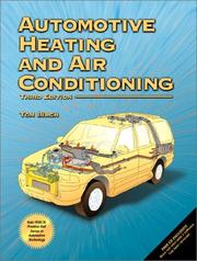 Cover of: Automotive Heating and Air Conditioning (3rd Edition) by Tom Birch, Tom Birch