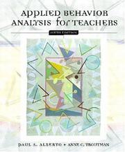 Applied behavior analysis for teachers by Paul Alberto
