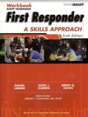 Cover of: First Responder by Brent Q. Hafen, Keith J. Karren, Karren, Daniel Limmer, Limmer