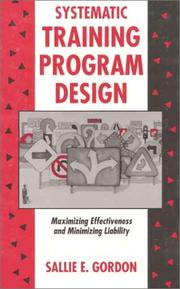 Cover of: Systematic training program design by Sallie E. Gordon