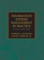 Cover of: Information Systems Management in Practice, Sixth Edition by Barbara C. McNurlin, Ralph H. Sprague