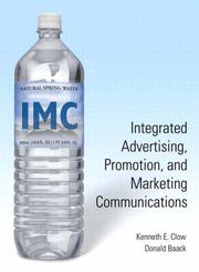 Cover of: Integrated Advertising, Promotion, Marketing Communication and IMC Plan Pro Package, Second Edition by Kenneth E. Clow, Donald Baack