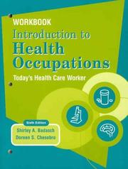 Cover of: Workbook, Introduction To Health Occupations: Today's Health Care Worker