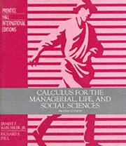 Cover of: Calculus for The Management, Life and Social Sciences.