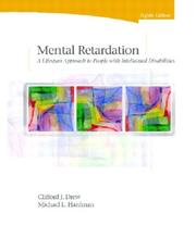 Mental retardation by Drew, Clifford J, Clifford J. Drew, Michael L. Hardman