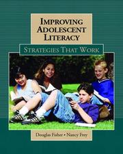 Cover of: Improving Adolescent Literacy: Strategies at Work