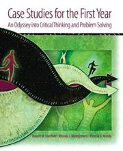 Cover of: Case Studies for the First Year: An Odyssey into Critical Thinking and Problem Solving