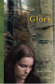 Cover of: Glory by Jodi Lynn