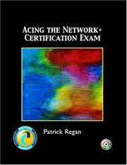 Cover of: Acing the Network+ Certification Exam