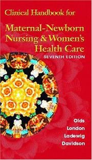 Cover of: Clinical handbook for maternal newborn nursing and women's health care