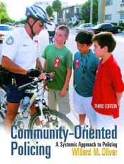 Cover of: Community-Oriented Policing: A Systemic Approach to Policing, Third Edition