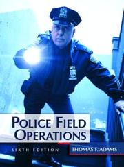 Cover of: Police Field Operations, Sixth Edition