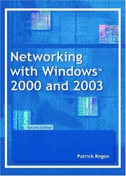 Cover of: Networking with Windows 2000 and 2003, Second Edition by Patrick Regan