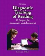 Diagnostic teaching of reading by Walker, Barbara J.