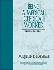 Cover of: Being a Medical Clerical Worker, Third Edition