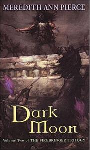 Cover of: Dark moon by Meredith Ann Pierce