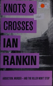 Cover of: Knots and Crosses by Ian Rankin