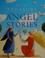 Cover of: The Lion Treasury of Angel Stories