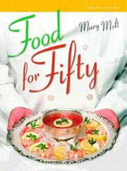 Cover of: Food for Fifty (12th Edition) by Mary Molt, Mary Molt