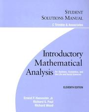 Cover of: Introductory Mathematical Analysis for Business, Economics, And the Life And Social Sciences by Ernest F. Haeussler, Richard S. Paul, Richard Wood