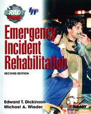 Cover of: Emergency Incident Rehabilitation (2nd Edition) by Edward V. Dickinson, Michael A. Wieder