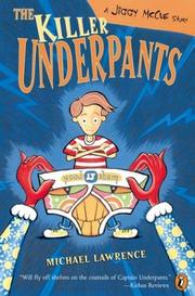 Cover of: The Killer Underpants by Michael Lawrence