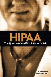 Cover of: HIPAA: the questions you didn't know to ask