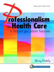 Cover of: Professionalism in health care