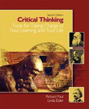 Critical thinking by Richard Paul, Linda Elder