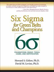 Six sigma for green belts and champions by Howard S. Gitlow
