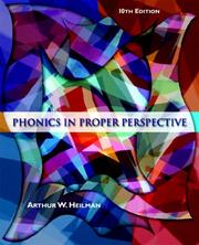 Cover of: Phonics in Proper Perspective (10th Edition) by Arthur W. Heilman