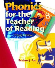Cover of: Phonics for the teacher of reading by Barbara J. Fox