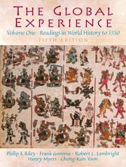 Cover of: The Global Experience by Philip F. Riley, Frank Gerome, Robert L. Lembright, Henry Myers, Chong-kun Yoon