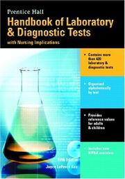 Cover of: Prentice Hall Handbook of Laboratory and Diagnostic Tests with Nursing Implications (5th Edition) | Joyce LeFever Kee