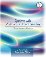 Cover of: Students with Autism Spectrum Disorders  by L. Juane Heflin, Donna Florino Alaimo