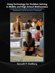 Cover of: Using Technology and Problem Solving in Middle and High School Mathematics: Investigations Using Scientific and Graphing Calculators, Spreadsheets, and The Geometer's Sketchpad