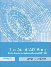 Cover of: The AutoCAD(R) Book: Drawing, Modeling, and Applications Using AutoCAD 2005