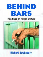 Cover of: Behind Bars: Readings on Prison Culture
