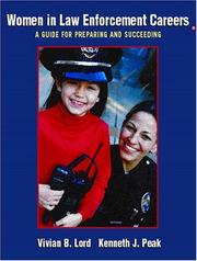 Cover of: Women in Law Enforcement Careers by Vivian B. Lord, Kenneth J. Peak