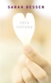 Cover of: This Lullaby by Sarah Dessen