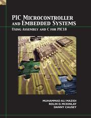 Cover of: PIC Microcontroller by Muhammad ali mazidi, Rolin McKinlay, Danny Causey
