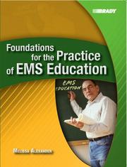 Cover of: Foundations for the practice of EMS education