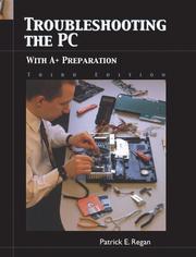 Cover of: Troubleshooting the PC with A+ Preparation (3rd Edition) by Patrick Regan