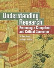 Cover of: Understanding Research: Becoming a Competent and Critical Consumer