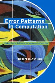 Cover of: Error Patterns in Computation (9th Edition) by Robert B. Ashlock, Robert B. Ashlock
