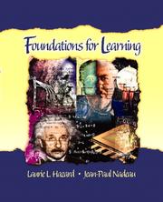 Cover of: Foundations for Learning by Laurie L. Hazard, Jean-Paul Nadeau